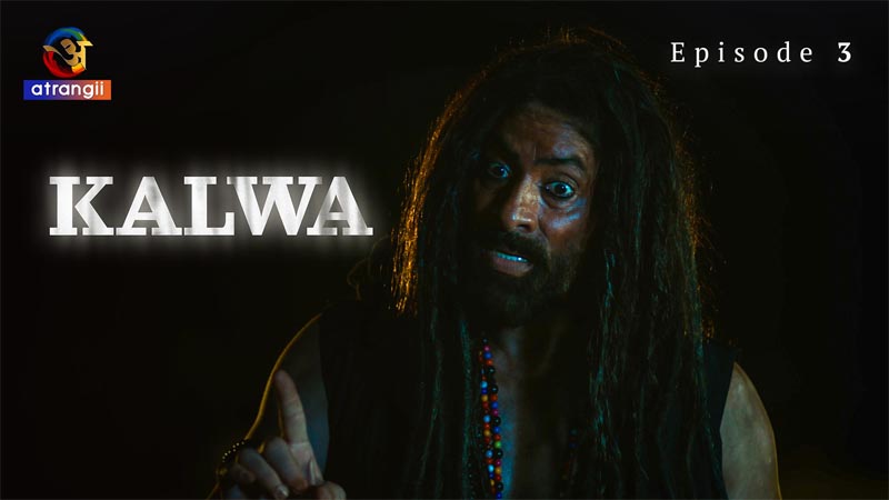 Kalwa | Season 01 | Episode 03